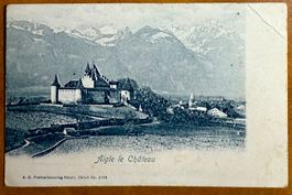 Aigle - Le Château - Ancienne