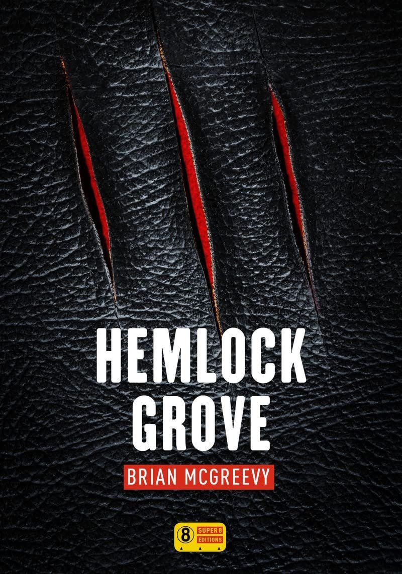 Bücher: Hemlock Grove – Gebraucht aus Neuchâtel von Dualseele