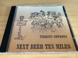 Thirsty Cowboys - Next Beer Ten Miles