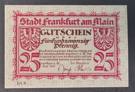 25 PFENNIG / FRANKFURT 1919 (BANKFRISCH)