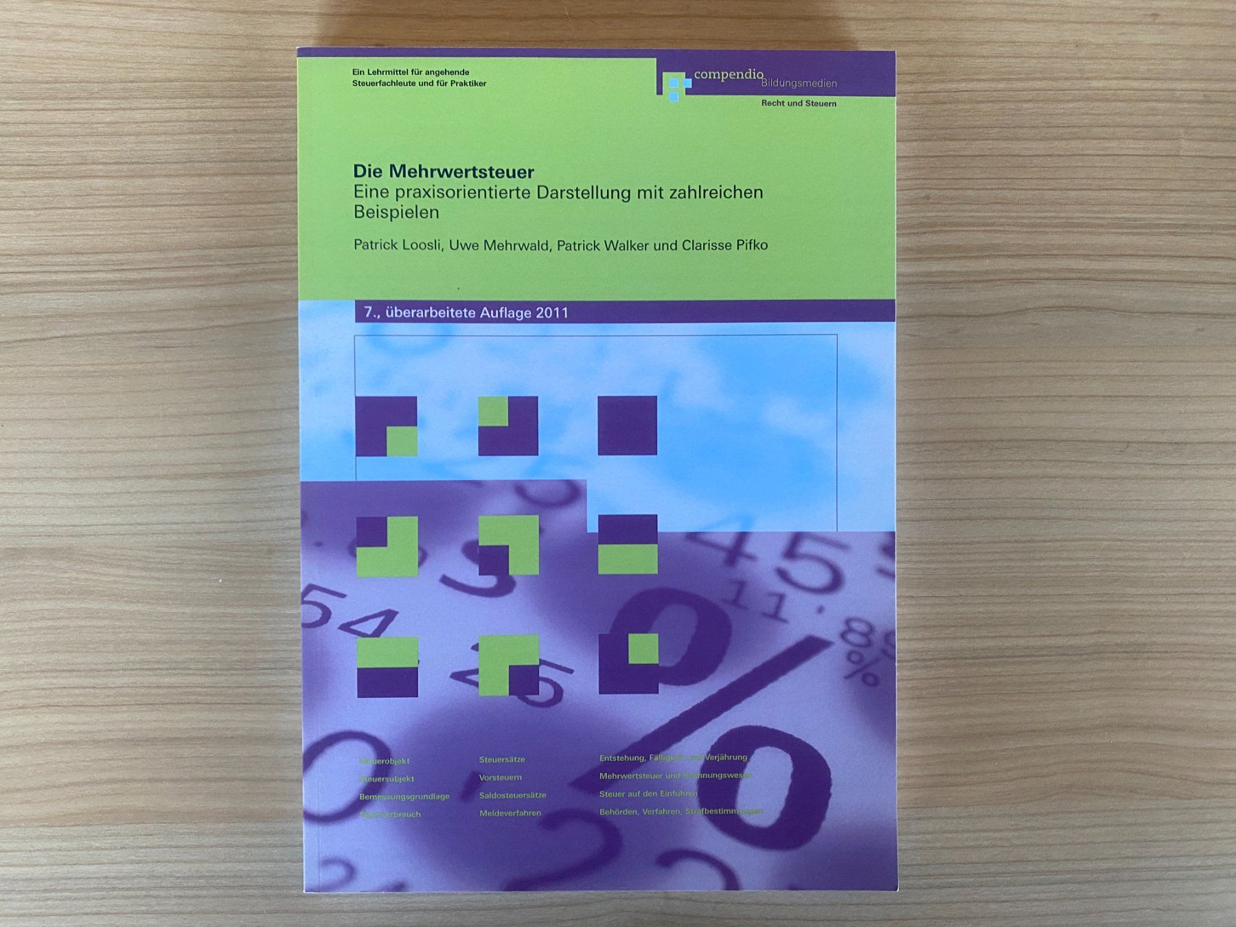 Libri: Die Mehrwertsteuer Compendio – Usato da Einigen venduto da Seeland2ndHand
