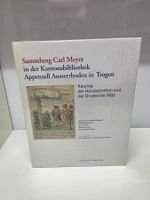 Sammlung Carl Meyer Katalog Appenzell Trogen eingeschweisst