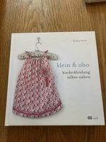 Nähbuch klein und oho Kinderkleidung selber nähen neuwertig