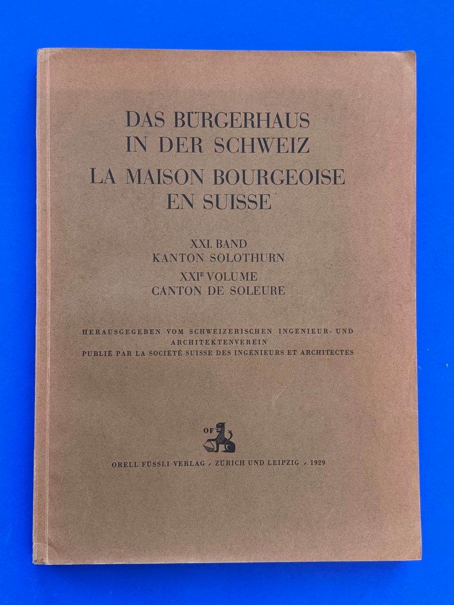 Libri: Das Bürgerhaus im Kanton Solothurn – Usato da Adliswil venduto da buch_und_kunst