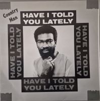 Country Man LP – Have I Told You Lately