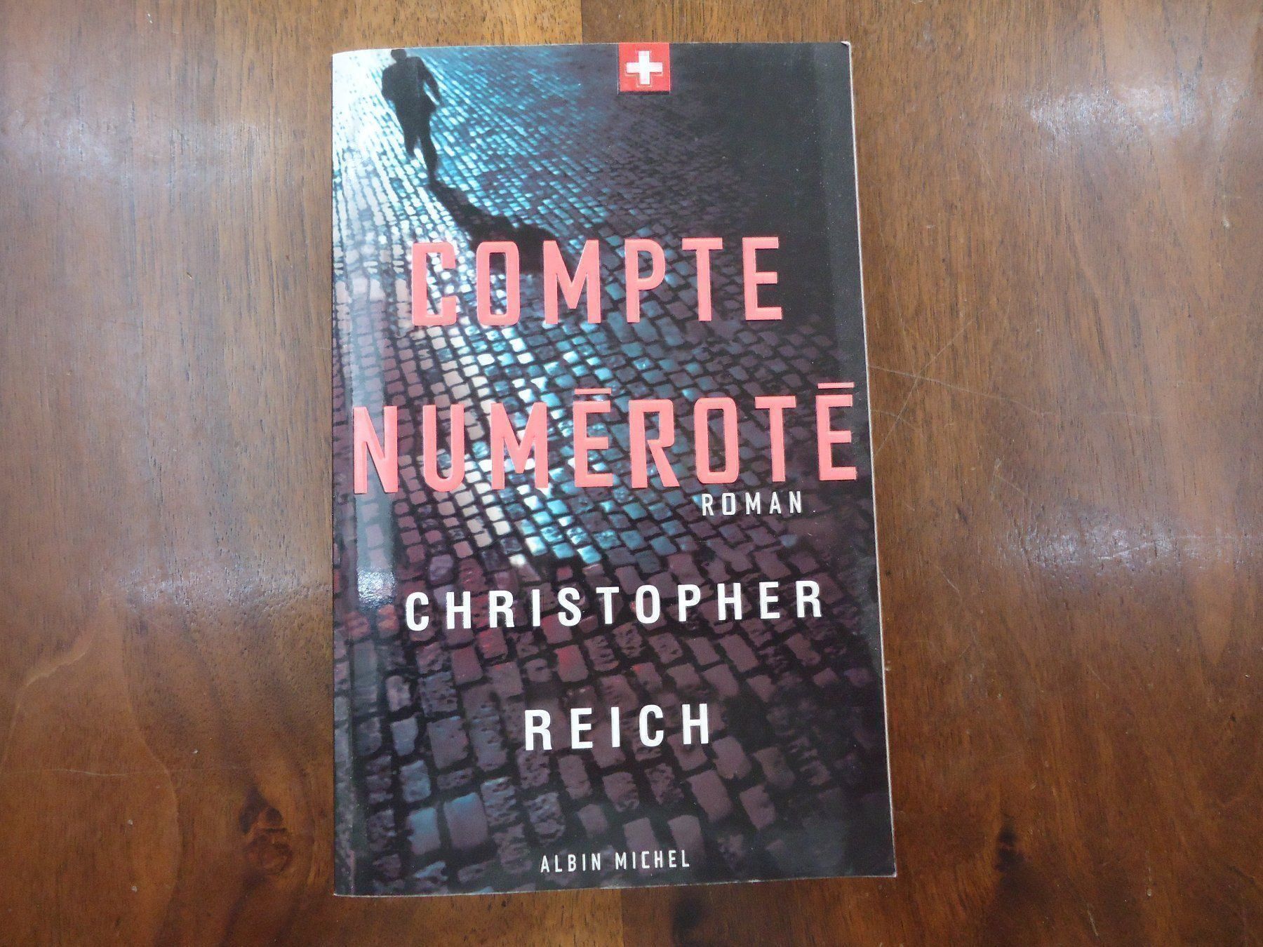 Libri: Compte numéroté - Christopher Reich – Usato da Vessy venduto da bm.par