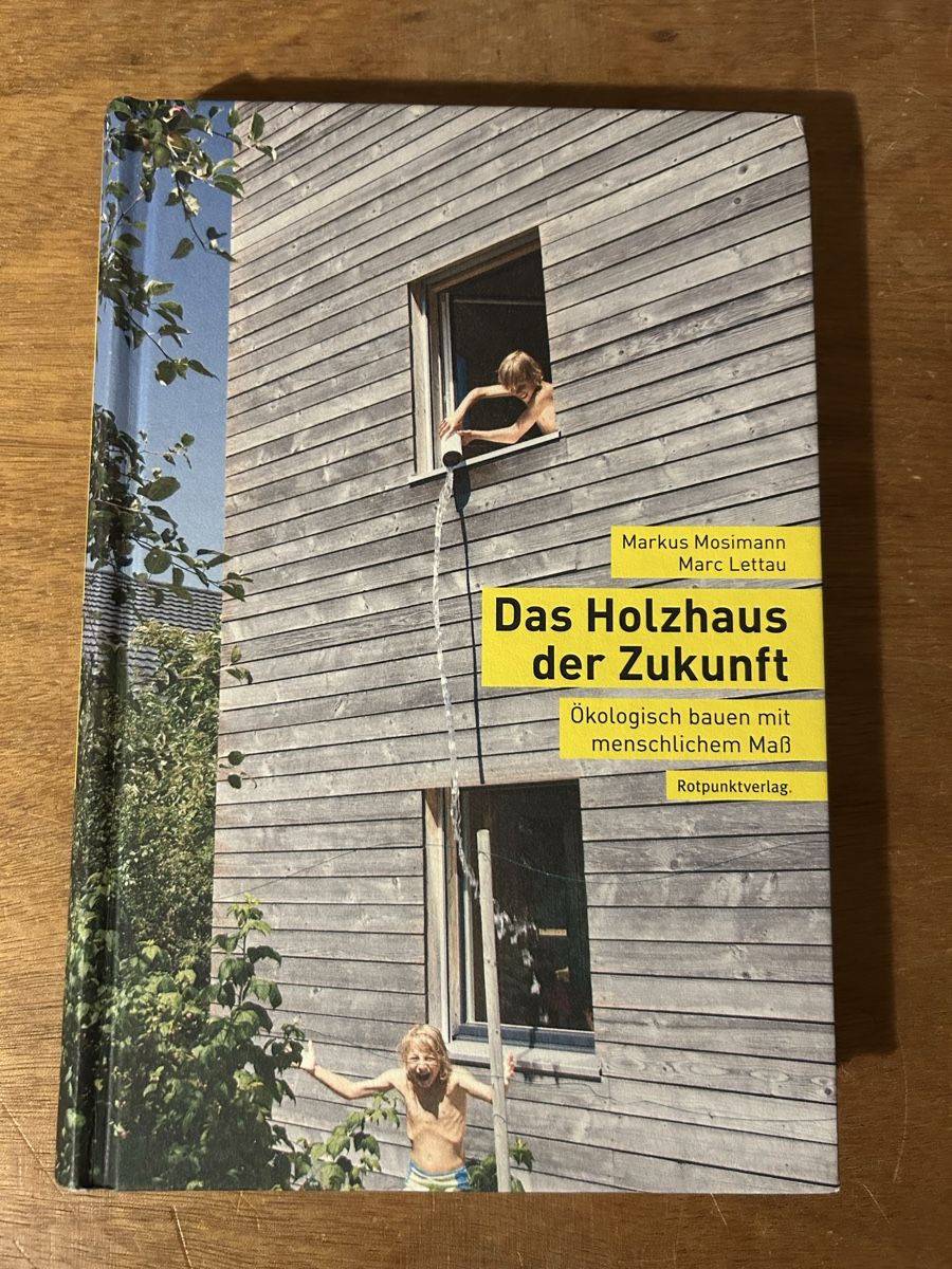Libri: "Das Holzhaus der Zukunft" – Usato da Zürich venduto da WWehrle