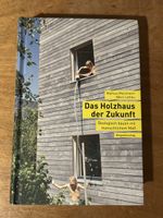 "Das Holzhaus der Zukunft"