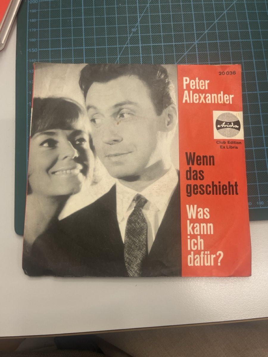 Dischi in vinile: Peter Alexander - Wenn das geschieht, Was kann ich dafür? – Usato da Muttenz venduto da Totkel 1