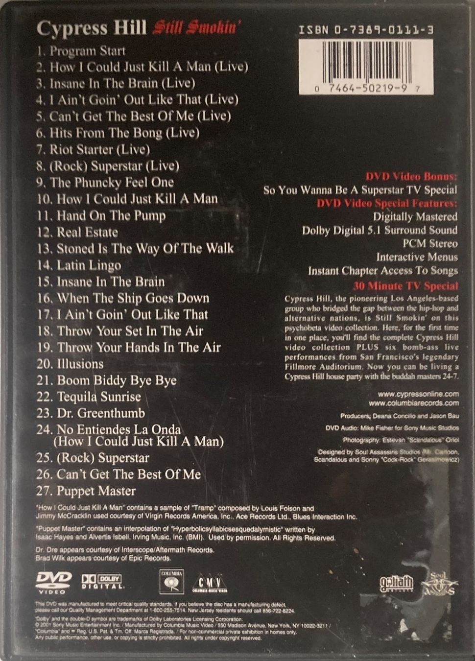 Tutti i DVDs: CYPRESS HILL - STILL SMOKIN' – Usato da Poliez-Pittet venduto da Newtown-Records 1