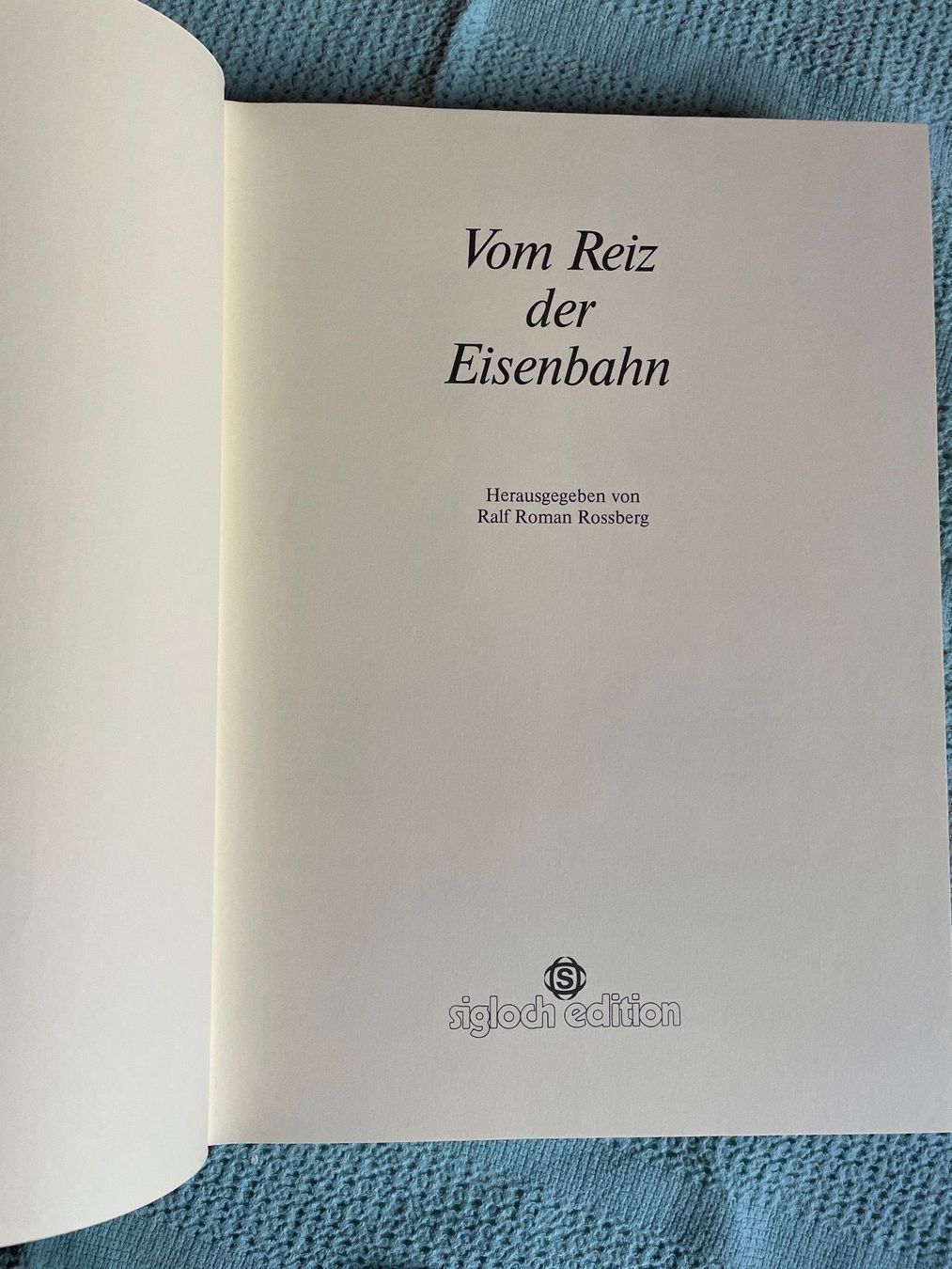 Libri: Vom Reiz der Eisenbahn – Usato da Schattenhalb venduto da Bjord 1