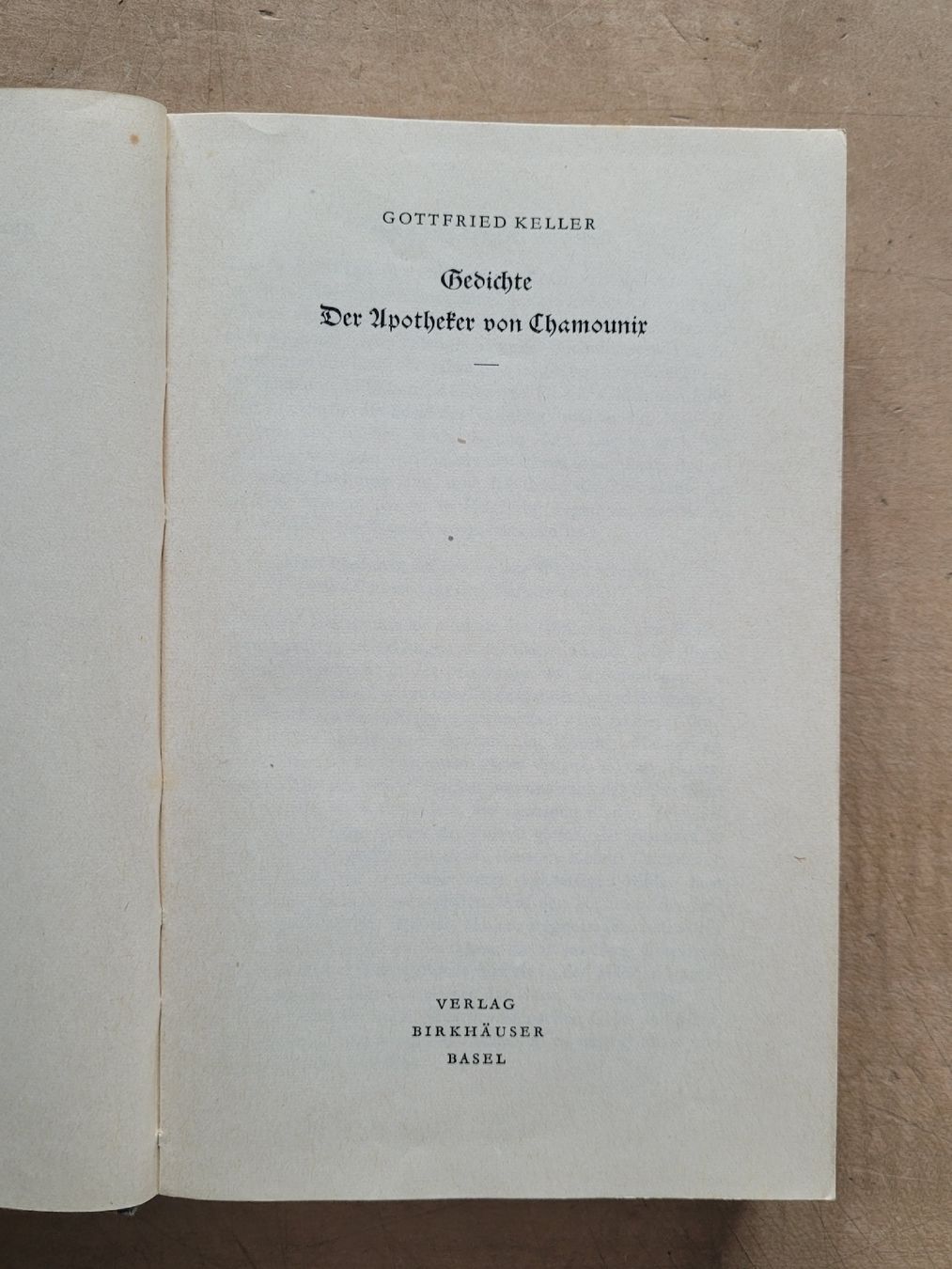 Bücher: Gottfried Keller. Gedichte. Der Apotheker von Chamounix – Gebraucht aus Zürich von Engiadinabassa 4