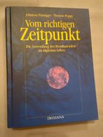 Vom richtigen Zeitpunkt Anwendung Mondkalender Irisiana