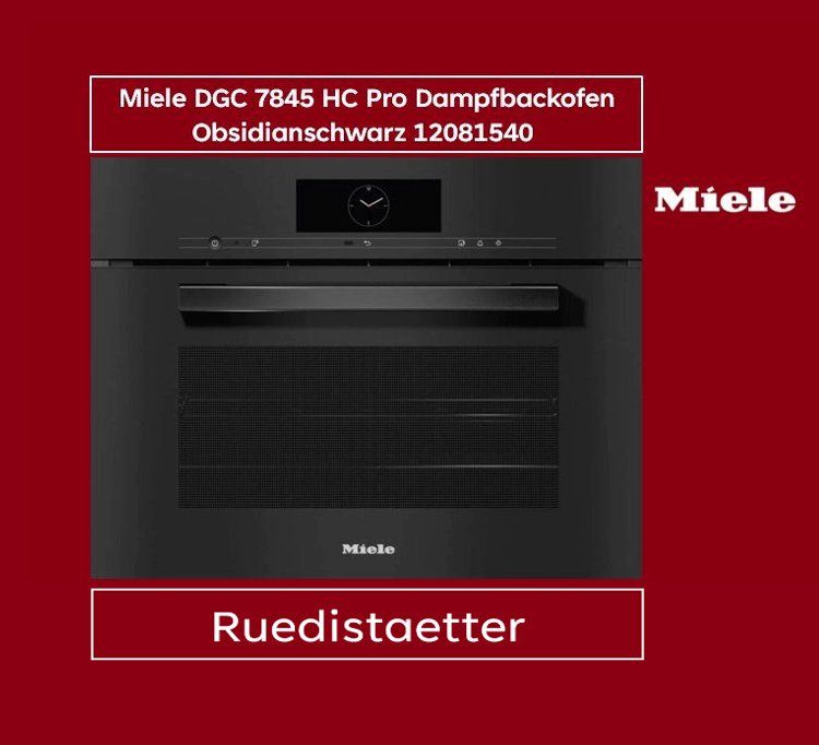 Miele Forni: Miele DGC 7845 HC Pro Dampfbackofen Obsidianschwarz – Nuovo (secondo la descrizione) da rudolfstetten venduto da Ruedistaetter