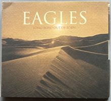 EAGLES - LONG ROAD OUT OF EDEN