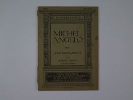 Michel Angelo von Josef Kreitmaier 1925