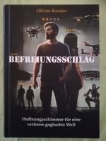 Befreiungsschlag - Oliver Kessler