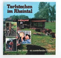 Torfstechen im Rheintal - Buch über ein altes Handwerk