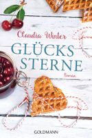 Winter Claudia - Glückssterne / Roman