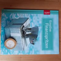 kreative Finanzmärkten, Geldgeschenke originell verpackt