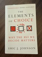 The Elements of Choice by Eric J. Johnson – English Non-Fic