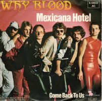 Why Blood  --  Mexicana Hotel  Single7