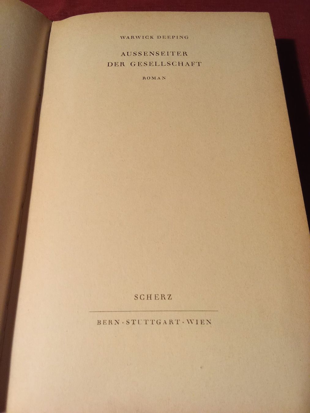 Libri: Warwick Deeping - Aussenseiter der Gesellschaft – Usato da Remetschwil venduto da Privatflohmi 2