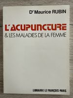 L’acupuncture & les maladies de la femme