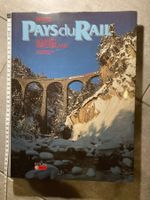Bahnland Schweiz. Suisse pays du rail. 24 Heure, 1986