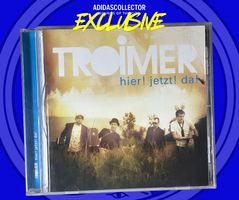 Troimer - hier jetzt da