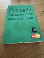 Fussballbuch "Was ausser Toren sonst noch zählt" 1994