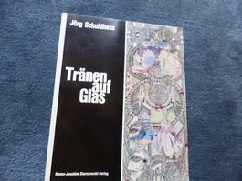 Jörg Schuldhess,Tränen auf Glas,orig.signiert/numeriert!1973