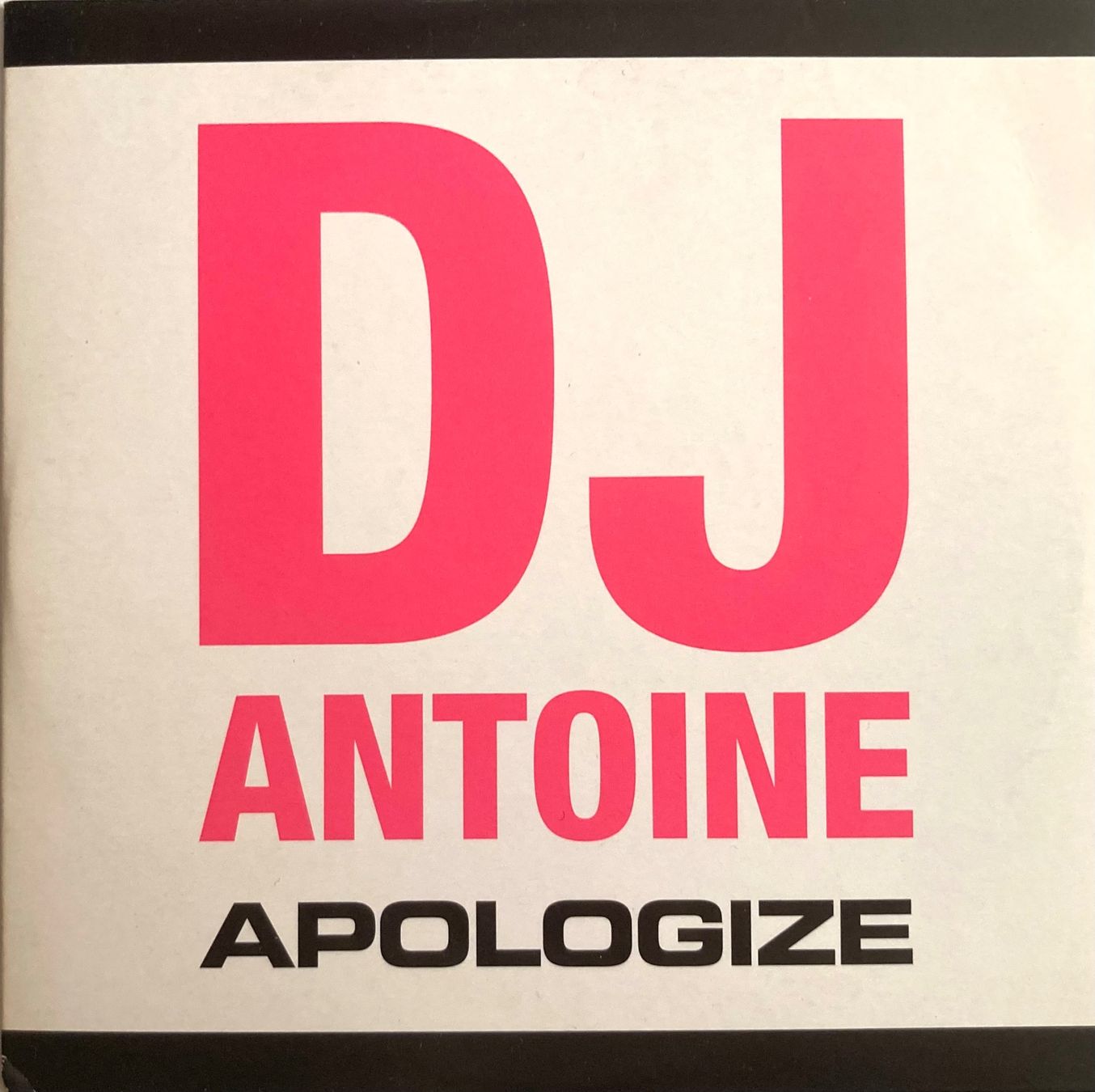 CDs: DJ ANTOINE - APOLOGIZE – Gebraucht aus Poliez-Pittet von Newtown-Records