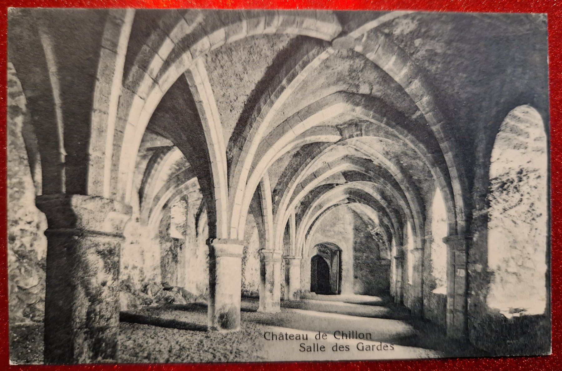Cartoline postali: Château de Chillon - Salle des Gardes top – Usato da Melchnau venduto da Fishel
