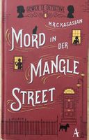 Mord in der Mangle Street von M.R.C.Kasasian