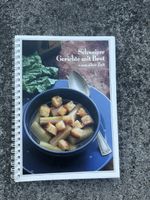 Kochbuch Schweizer Gerichte mit Brot - aus alter Zeit