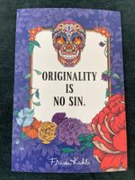 Frida Kahlo Originality is no sin  Kunstkarte neu