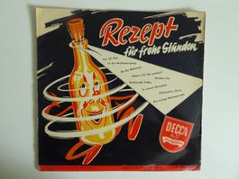 Rezept für frohe Stunden