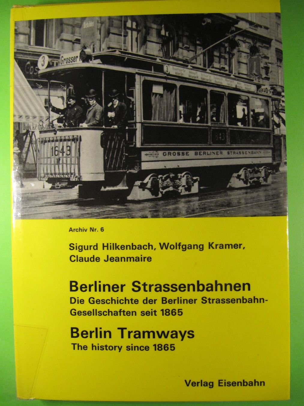 Libri: Berliner Strassenbahnen Archiv Nr. 6 – Usato da Basel venduto da Ruben2210