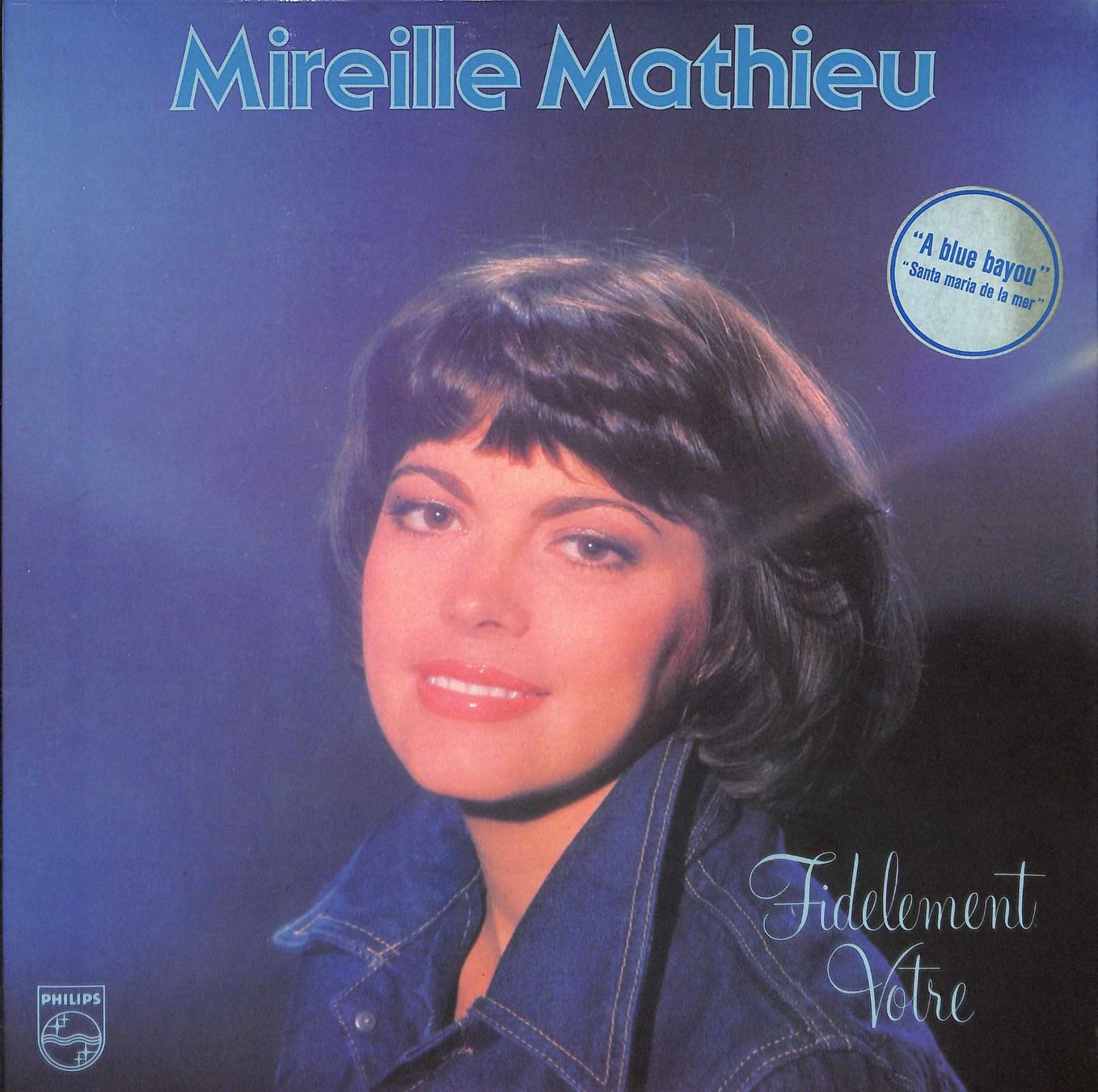 Schallplatten: LP Mireille Mathieu - Fidelement Votre – Gebraucht aus Trimmis von Beax72