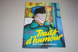 ADULTE   °°°° TRAITS D'HUMOUR ( SUR TOILE DE MAÎTRES) °°°°
