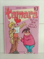 BD Tamara -3- Tout est bon dans le garçon / Darasse - Zidrou
