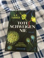 Tote schweigen nie A.K. Turner Cassie Raven ermittelt
