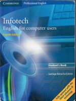 Infotech English for computer users (Fourth Edition) 168 S.