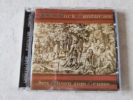 XIV Dark Centuries  -  Den Ahnen zum Grusse