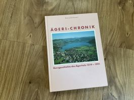 Ägeri-Chronik  Kurzgeschichte des Ägeritals 1219-1991