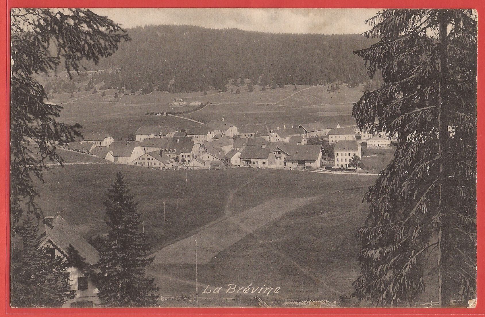 Cartoline postali: Le Brévine - ca. 1915 – Usato da Fislisbach venduto da Porano