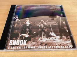 Snook – A Bag Full Of Money And An Ass Full Of Rock