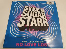 Syke'n Sugarstarr – No Love Lost (Part 1) ( House, Prog. )