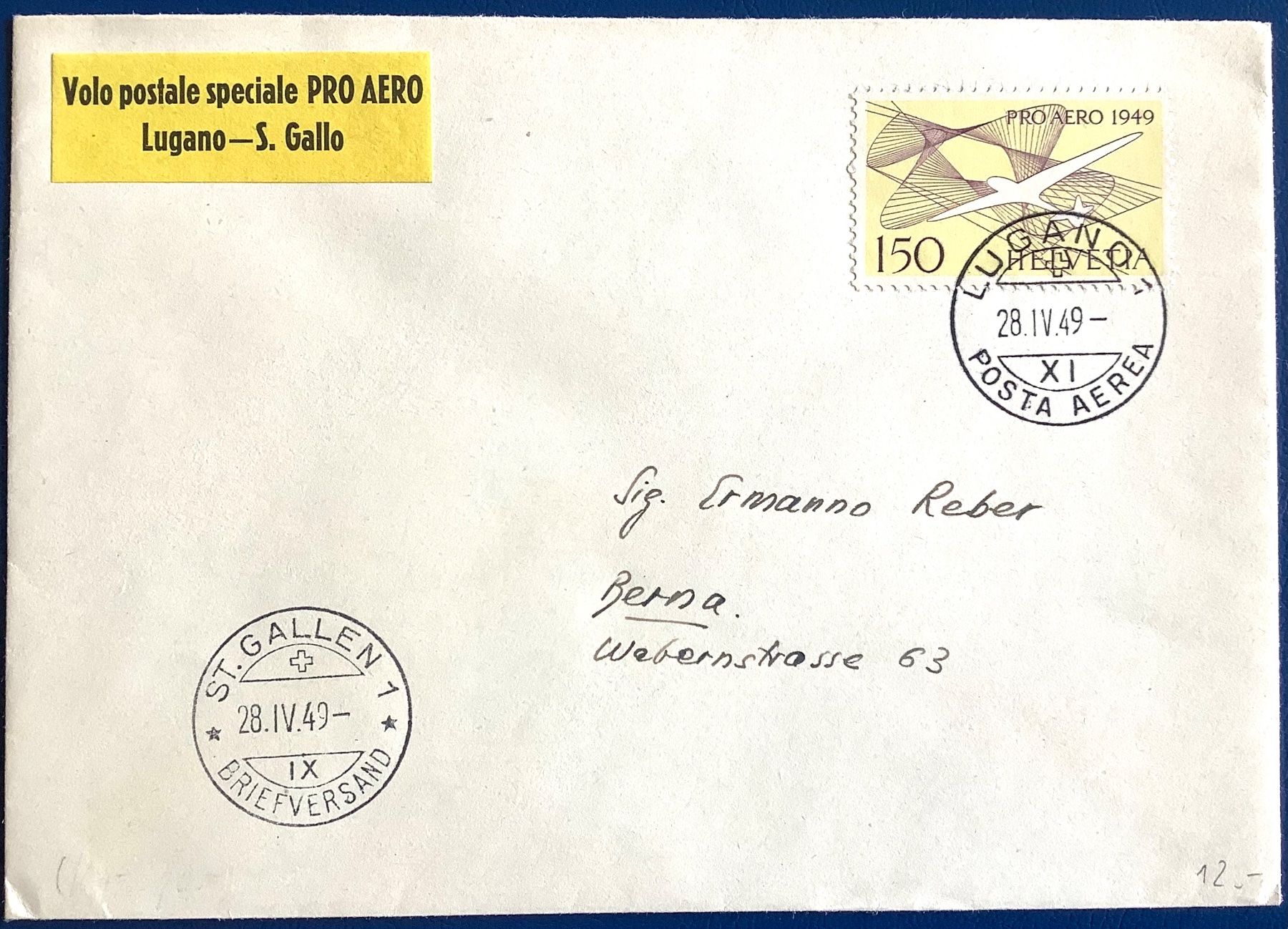 Tutti i francobolli: 1949  Flugpost - Pro Aero / Lugano - St.Gallen – Usato da Liestal venduto da Skunk02